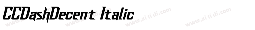 CCDashDecent Italic字体转换